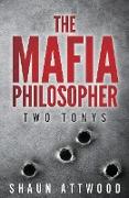 The Mafia Philosopher