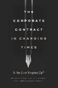 The Corporate Contract in Changing Times