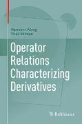 Operator Relations Characterizing Derivatives