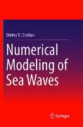 Numerical Modeling of Sea Waves