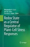 Redox State as a Central Regulator of Plant-Cell Stress Responses