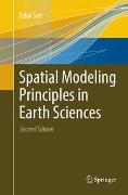 Spatial Modeling Principles in Earth Sciences