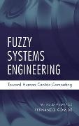 Fuzzy Systems Engineering