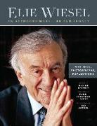 Elie Wiesel, An Extraordinary Life and Legacy