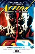 Superman Action Comics Cilt 1 Kiyamete Giden Yol Rebirth