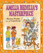 Amelia Bedelia's Masterpiece