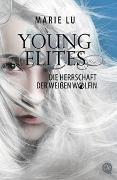 Young Elites 3. Die Herrschaft der weißen Wölfin