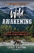 Wild Awakening