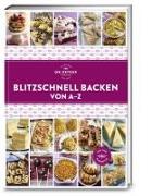 Blitzschnell Backen von A–Z