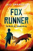 Fox Runner – Die Macht der Verwandlung