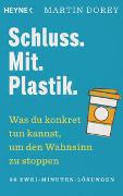 Schluss. Mit. Plastik