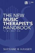 The New Music Therapist's Handbook - 3rd Edition