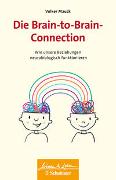 Die Brain-to-Brain-Connection (Wissen & Leben)