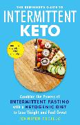 The Beginner's Guide to Intermittent Keto