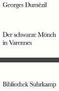 Der schwarze Mönch in Varennes. Nostradamische Posse und Divertissement über die letzten Worte des Sokrates