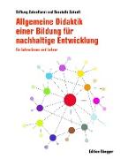 Allgemeine Didaktik einer Bildung für nachhaltige Entwicklung