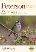 Peterson Reference Guide to Sparrows of North America