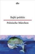 Bajki polskie Polnische Märchen