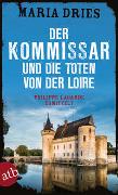 Der Kommissar und die Toten von der Loire