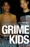 Grime Kids