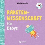 Baby-Universität - Raketenwissenschaft für Babys