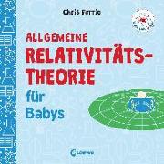 Baby-Universität - Allgemeine Relativitätstheorie für Babys