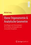 Ebene Trigonometrie & Analytische Geometrie