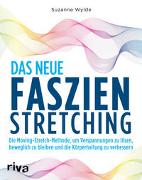 Das neue Faszien-Stretching