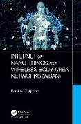 Internet of Nano-Things and Wireless Body Area Networks (WBAN)