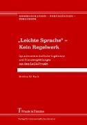 "Leichte Sprache" - Kein Regelwerk