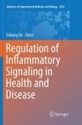 Regulation of Inflammatory Signaling in Health and Disease