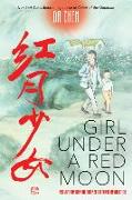 Girl Under a Red Moon: Growing Up During China's Cultural Revolution (Scholastic Focus)