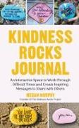 The Kindness Rocks Journal