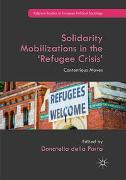 Solidarity Mobilizations in the ‘Refugee Crisis’