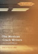 The Mexican Crack Writers