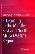 E-Learning in the Middle East and North Africa (MENA) Region