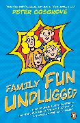 Family Fun Unplugged