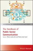 The Handbook of Public Sector Communication