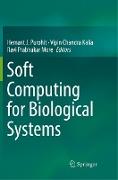 Soft Computing for Biological Systems