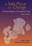 A Safe Place for Change, revised 2nd edition