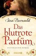 Das blutrote Parfüm