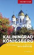 TRESCHER Reiseführer Kaliningrad Königsberg