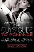 AskMen.com Presents The Guy's Guide to Romance