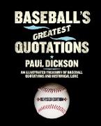 Baseball's Greatest Quotations Rev. Ed