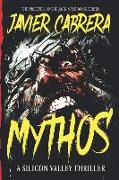 Mythos: A Silicon Valley Thriller