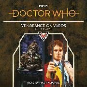 Doctor Who: Vengeance on Varos