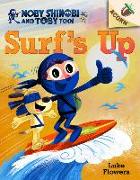 Surf's Up!: An Acorn Book (Moby Shinobi and Toby, Too! #1)