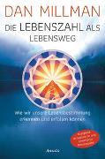 Die Lebenszahl als Lebensweg (aktualisierte, erweiterte Neuausgabe)