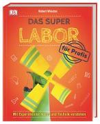 Das Super-Labor für Profis