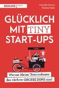 Glücklich mit Tiny Start-ups